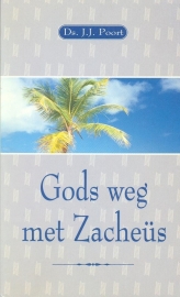 Poort, Ds. J.J.-Gods weg met Zacheus
