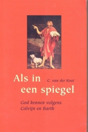 Kooi, C. van der-Als in een spiegel