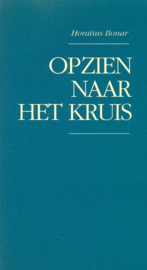 Bonar, Horatius-Opzien naar het Kruis
