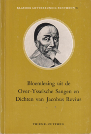 Buitendijk, Dr. W.J.C.-Bloemlezing uit de Over-Ysselsche Sangen en Dichten van Jacobus Revius