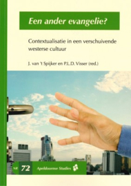 Spijker, J. van 't en Visser, P.L.D. (red.)-Een ander Evangelie? (nieuw)