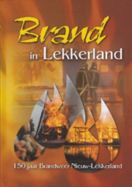 Zoest, Luuk van-Brand in Lekkerland