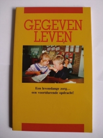 Leune, J. (red.)-Gegeven leven