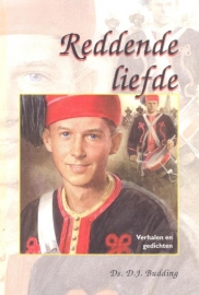 Budding, Ds. D.J.-Reddende liefde