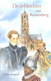 Bergwerf, Eveline-De erfdochter van Rennenberg