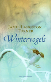 Turner, Jamie Langston-Wintervogels