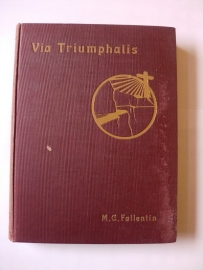 Fallentin, M.C.-Via Triumphalis
