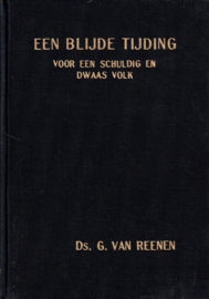 Reenen, Ds. G. van-Een blijde tijding voor een schuldig en dwaas volk