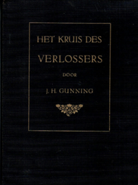 Gunning, J.H.-Het Kruis des Verlossers