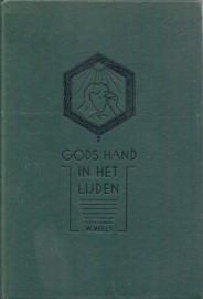 Kelly, W.-Gods hand in het lijden