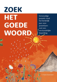 Teerds-Gertenbach, A.-Zoek het goede woord (nieuw)