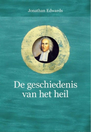 Edwards, Jonathan-De geschiedenis van het heil (nieuw)