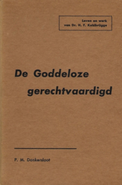 Donkersloot, P.M.-De goddeloze gerechtvaardigd