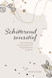 Middel, Marieke-Schitterend sensitief (nieuw)