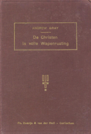 Gray, Andrew-De Christen in volle wapenrusting