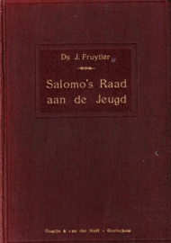 Fruytier, Ds. J.-Salomo's raad aan de jeugd