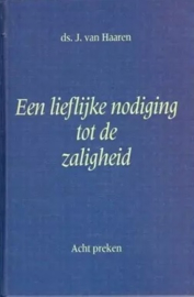 Haaren, Ds. J. van-Een lieflijke nodiging tot de zaligheid