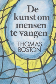 Boston, Thomas-De kunst om mensen te vangen