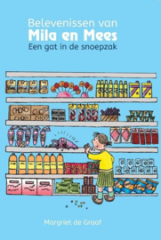 Graaf, Margriet de-Belevenissen van Mila en Mees (nieuw)
