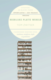 Zwitser, Tom-Heerlijke platte wereld (nieuw)