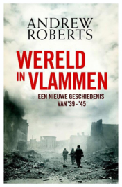 Roberts, Andrew-De wereld in vlammen