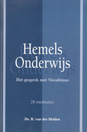 Heiden, Ds. B. van der-Hemels Onderwijs