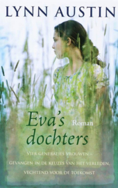 Austin, Lynn-Eva's dochters