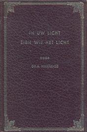 Makkenze, Ds. A.-In Uw licht zien wij het Licht