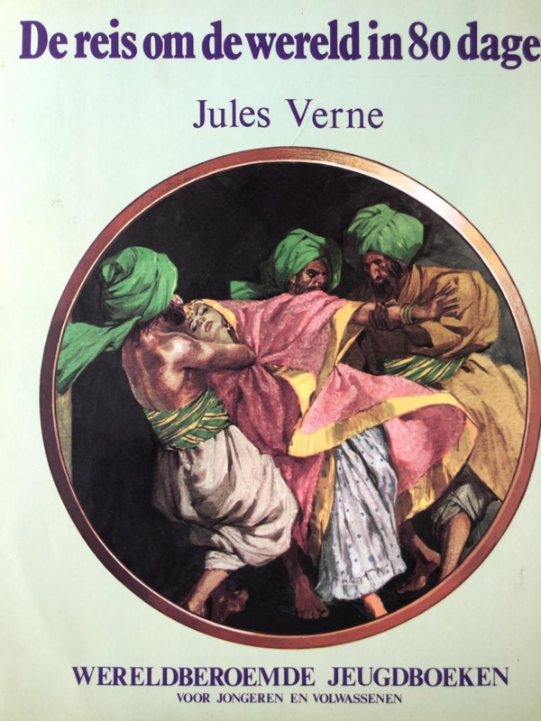 Verne, Jules-De reis om de wereld in 80 dagen