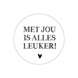 Cadeau stickers | met jou is alles leuker