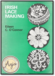Irish Lace Making - Eileen C O'Connor