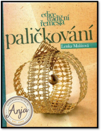 Paličkování - Lenka Malátová