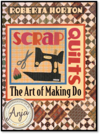 Scrap Quilts - Roberta Horton