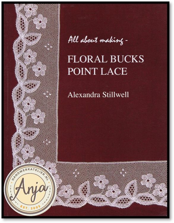 All about making Floral Bucks Point Lace - Alexandra Stillwell
