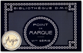 D.M.C. Point de Marque serie VI