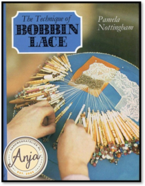 The technique of Bobbin Lace - Pamela Nottingham