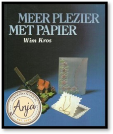 Meer plezier met papier - Wim Kros