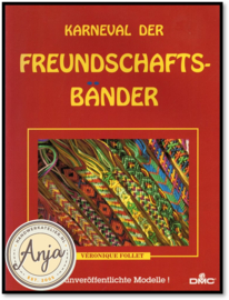 Karneval der Freundschaftsbänder - Follet Veronique D.M.C.