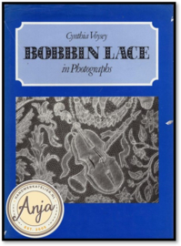 Bobbin Lace in Photographs - Cynthia Voysey