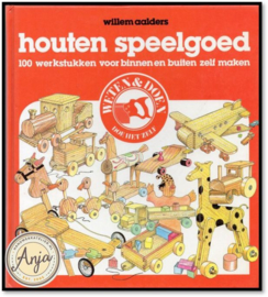 Houten Speelgoed - Willem Aalders