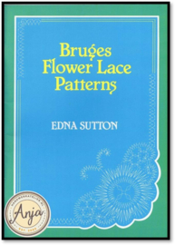 Bruges Flower Lace Patterns - Edna Sutton