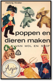 Poppen en dieren maken - Hedwig Kindler