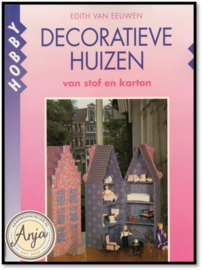 Decoratieve huizen van stof en karton - Edith van Eeuwen
