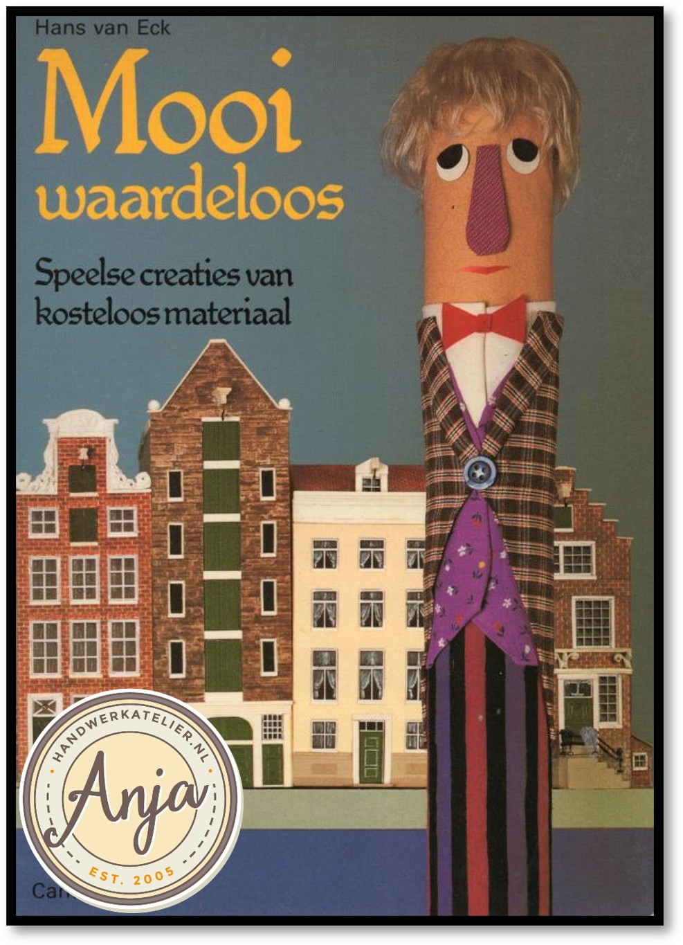 Mooi waardeloos - Hans van Eck
