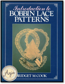 Introduction to Bobbin Lace - Bridget M Cook