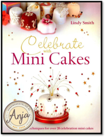 Celebrate with Mini Cakes - Lindy Smith