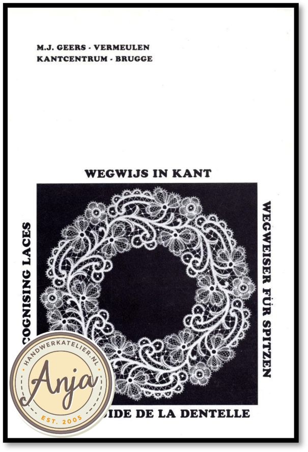Wegwijs in kant - M.J. Geers-Vermeulen