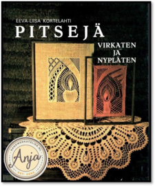 Pitsejä virkaten ja nypläten - Eeva Liisa Kortelahti