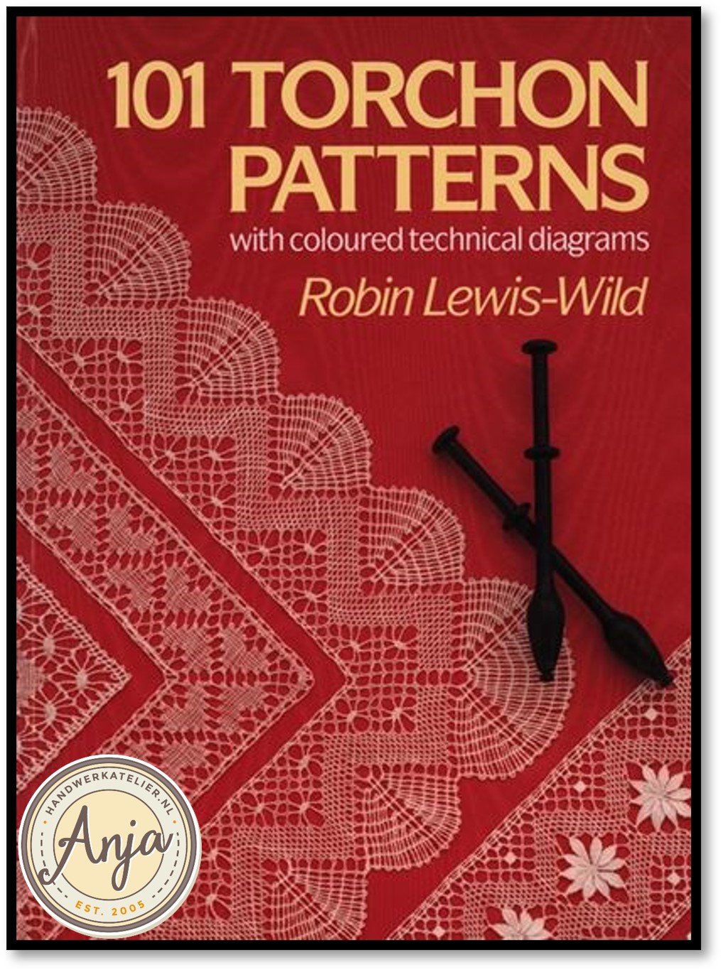 101 Torchon Patterns - Robin Lewis Wild