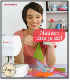 Naaien doe je zo! - Clémentine Rousseau